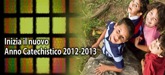 Inizio Anno Catechistico 2012/2013