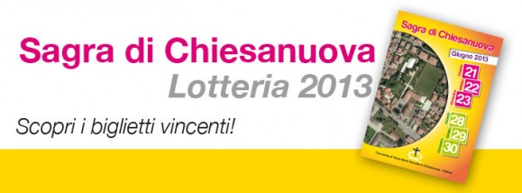Sagra di Chiesanuova - Lotteria 2013