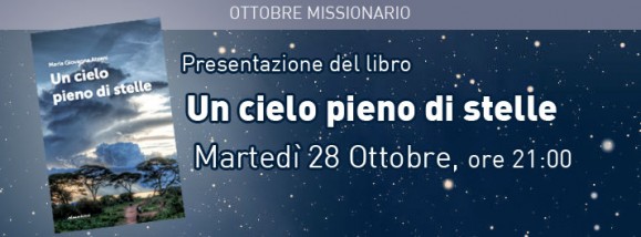 Un cielo pieno di stelle - Ottobre Missionario